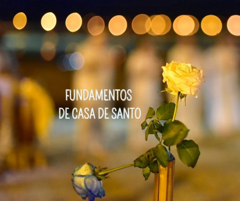 Read more about the article Saiba quais são os fundamentos de Casa de Santo